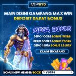 VIP579 : Situs Slot Online Freebet Tanpa Deposit Tanpa Syarat 2022